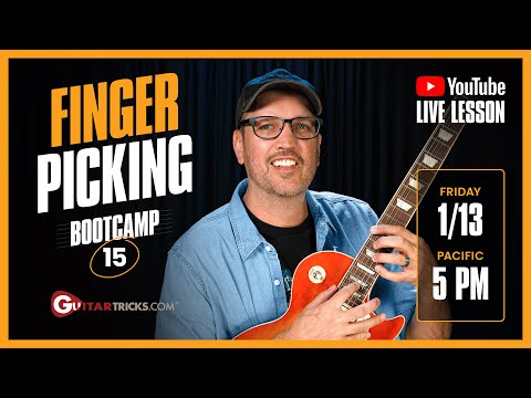Fingerpicking Bootcamp Vol 15 | Guitar Tricks