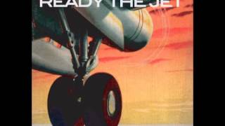 Ready the Jet - Airport Girl