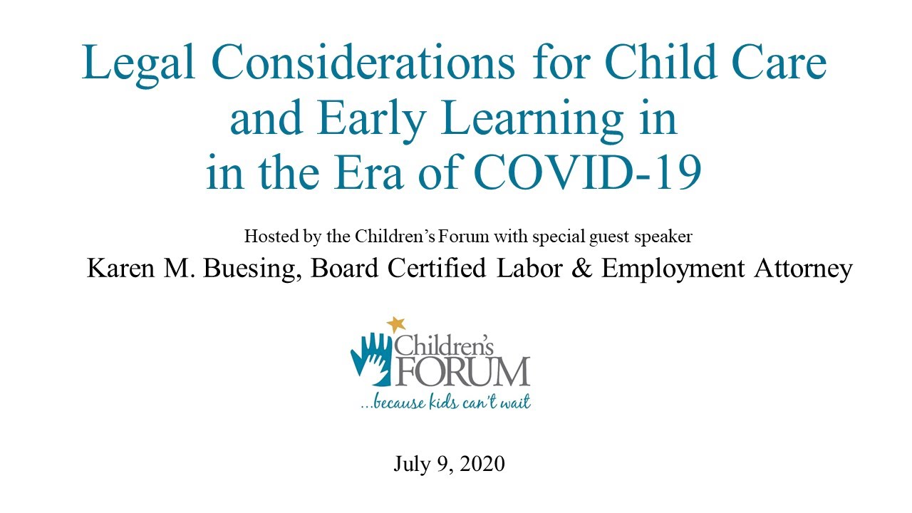 Children's Forum Series: Legal Considerations for Child Care and Early Learning in the COVID-19 Era