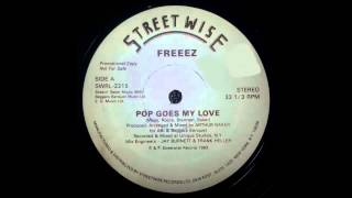 Freeez - Pop goes my love