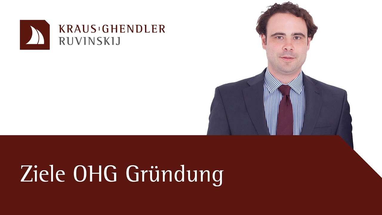 Ziele einer OHG Gründung