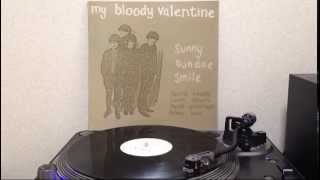 My Bloody Valentine - Sunny Sundae Smile (12inch)