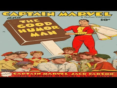 Captain Marvel and the Good Humor Man