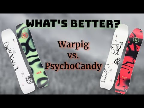 Warpig Vs PsychoCandy - Whats a Better Value?  // Motion Boardshop