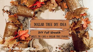 DIY Fall Wreath-recycled rusty tin cans and Dollar Tree Flowers for a Rustic Autumn Wreath Outdoors