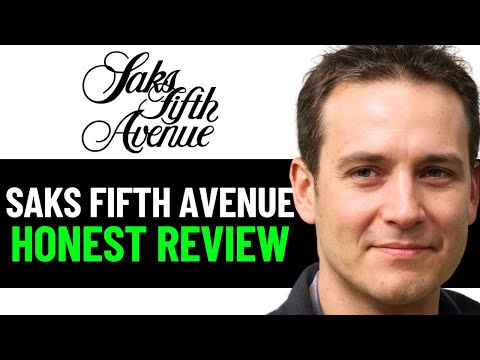 Saks Fifth Avenue Review (2025)