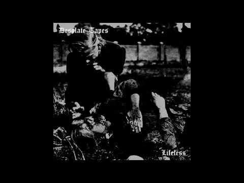 Desolate Tapes - Only Ash Remains...