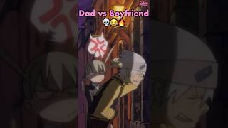 Download lagu Soul Eater: When Your Dad HATES Your Boyfriend 😂🔥 mp3