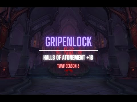 +18 Halls of Atonement | Demonology Warlock | TWW S3 M+