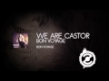 We Are Castor - Bon Voyage 