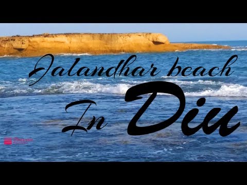Jalandhar Beach || Beautiful Diu...1  || DIU & DAMAN || PARMAR BROTHER'S