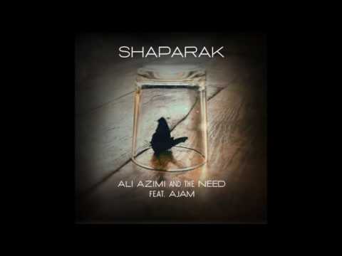 Ali Azimi - Shaparak (Ft Ajam)