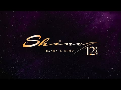 Banda Shine - Novo Teaser!