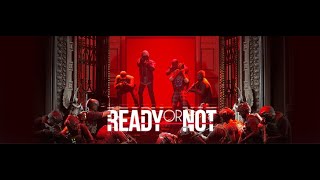 READY OR NOT  going hunting live