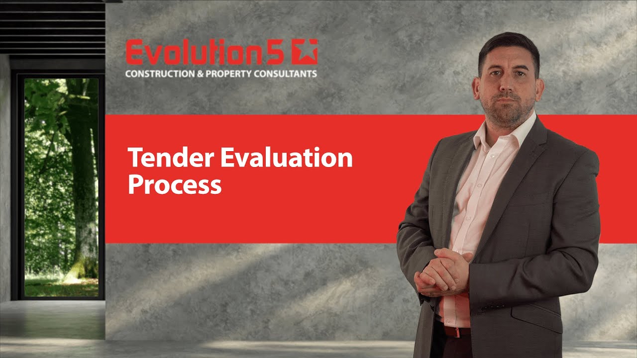 Understanding the tender evaluation process for your construction project