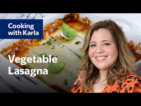 How to Make Vegetable Lasagna - Cooking with Karla