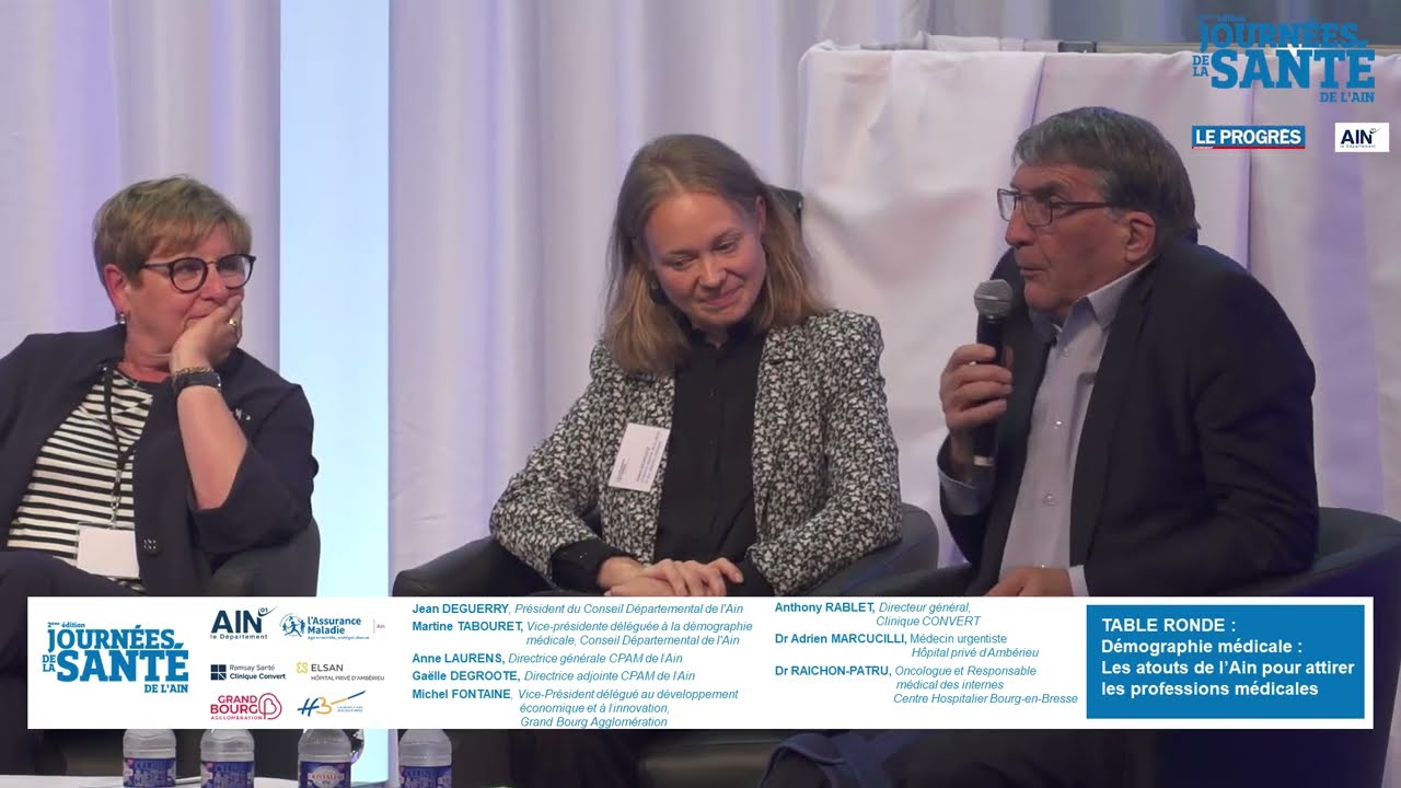 Table Ronde : « Démographie médicale : Les atouts de l’Ain pour attirer les professions médicales »