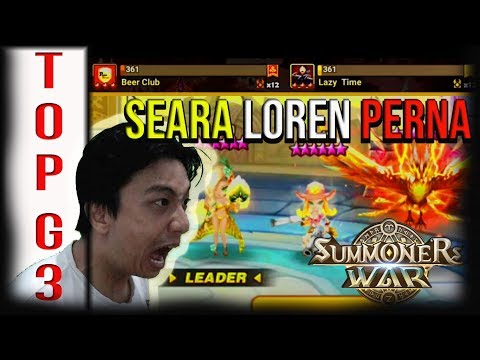 TOP G3 Siege VS Seara Loren Perna From Beer Club and Lazy Time - isengdudegame Summoners War
