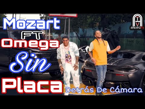 SIN PLACA (DETRAS DE CAMARA) MOZART LA PARA ❌ OMEGA EL FUERTE - (OFICIAL)