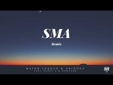 Major League Djz x Abidoza ft Nasty C - SMA (Amapiano remix)