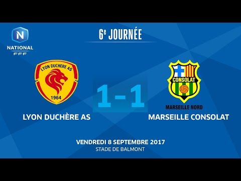 J6 : Lyon Duchère AS - GS Marseille Consolat (1-1), le replay