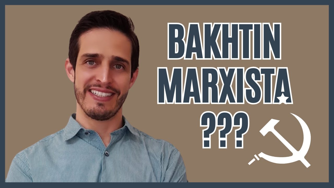 💥🕵️BAKHTIN era MARXISTA? 🤫⚒️