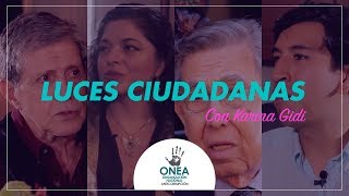 Recuento de Luces Ciudadanas 2017 con Karina Gidi