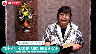 Download lagu JENDELA HATI 1516 - TUHAN HADIR MENEGUHKAN mp3