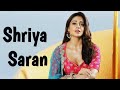Shriya Saran Biography Shriya Saran Lifestyle Family Education Career Movies Upcoming Movie