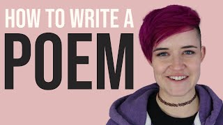 How to Write a Poem (in 11 Steps!)
