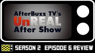 UnREAL Season 2 Episode 6 Review W/Lindsay Musil | AfterBuzz TV video