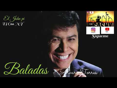 Gas Baladas by Dj Gas NY. Exitos de Alvaro Torres Mix