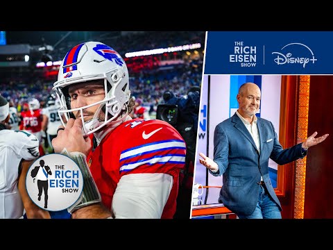 Rich Eisen: Why the Buffalo Bills Should NOT Have Gone for 2 in Week 17 Loss to the Eagles