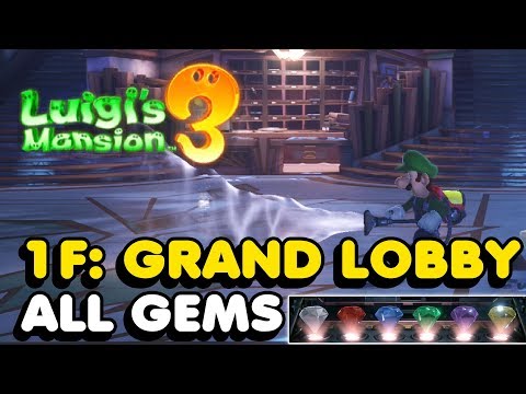 Luigi's Mansion 3 - 1F: Grand Lobby All Gems Locations Guide