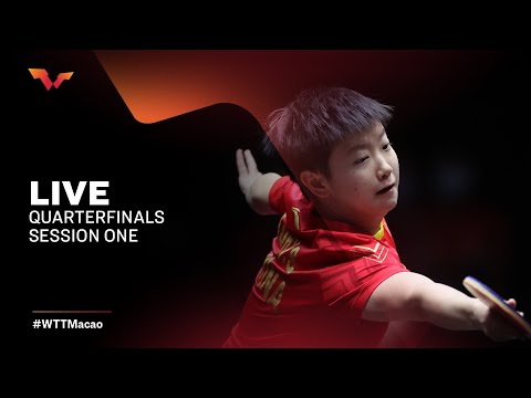 #WTTMacao - Quarterfinals Session One