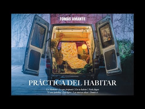 Tomás Amante - Práctica del habitar (Full Album)