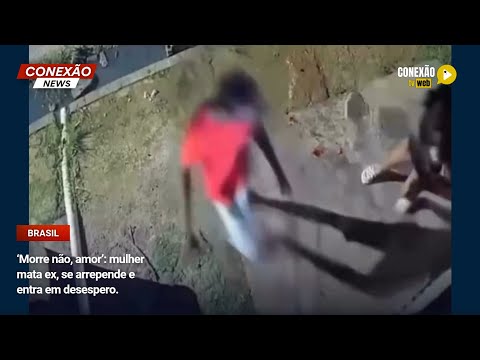 Vídeo: ‘Morre não, amor’: mulher mata ex, se arrepende e entra em desespero.