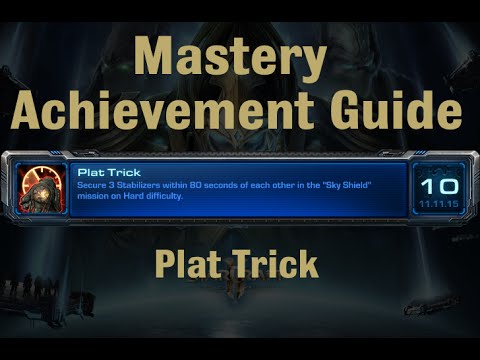 Plat Trick Mastery Achievement - Starcraft 2 Legacy of the Void