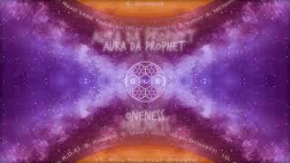 Aura Da Prophet - Oneness