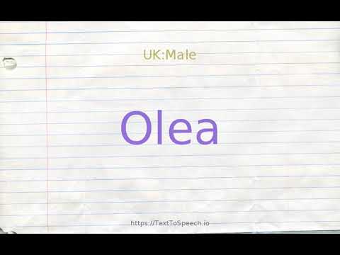 How to pronounce olea