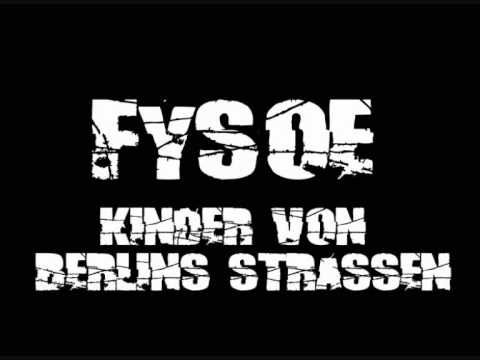 Fysoe - Kinder von Berlins Straßen