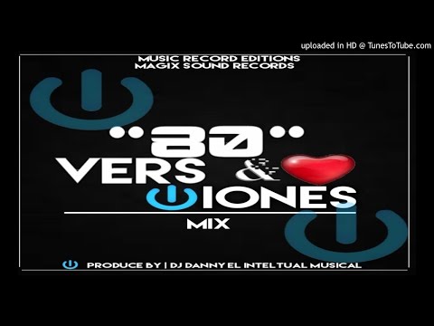 80s & Versiones Mix Patadon De Records Vol.1 Dj Danny El Intelectual Musical