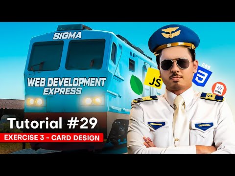 Exercise 3 - Design this Card | Sigma Web Development Course - Tutorial #29