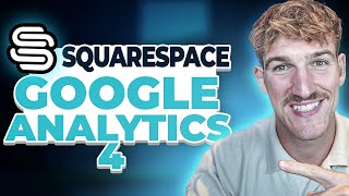 How to Add Google Analytics to Squarespace (Updated 2025 Guide)