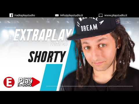 Shorty Dj Set @ Extraplay (09-06-18)