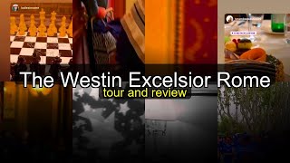 The Westin Excelsior Rome - Luxury City Centre Hotel in Italy