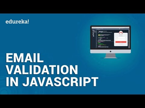 Email Validation in JavaScript | JavaScript Form Validation | JavaScript Tutorial | Edureka