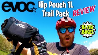 EVOC Hip Pouch 1L Trail Pack Review