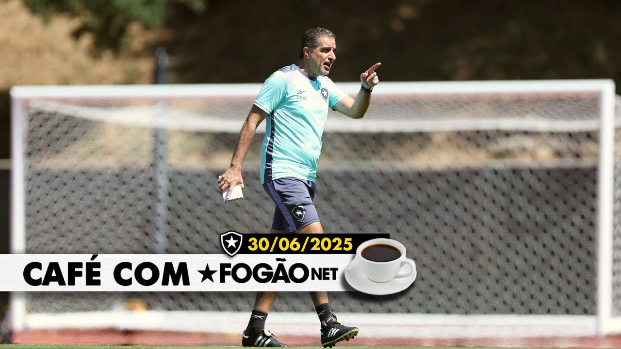 LIVE CAFÉ COM FOGÃONET | Renato Paiva é demitido; John Textor focará mais no Botafogo