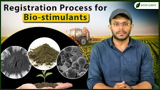 Registration Process for Bio stimulants | Manufacturers, Importers & Marketers| Enterclimate